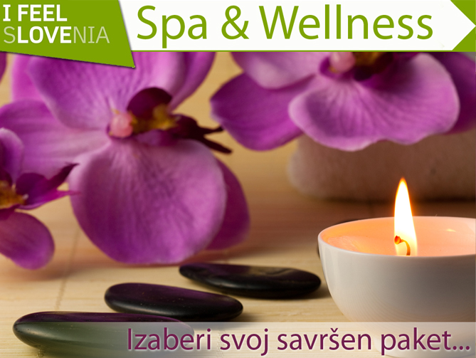 SLOVENIJA WELLNESS I SPA